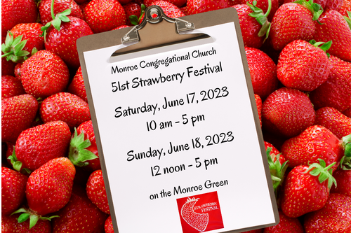 Monroe Congregational Church 51st Strawberry Festival information